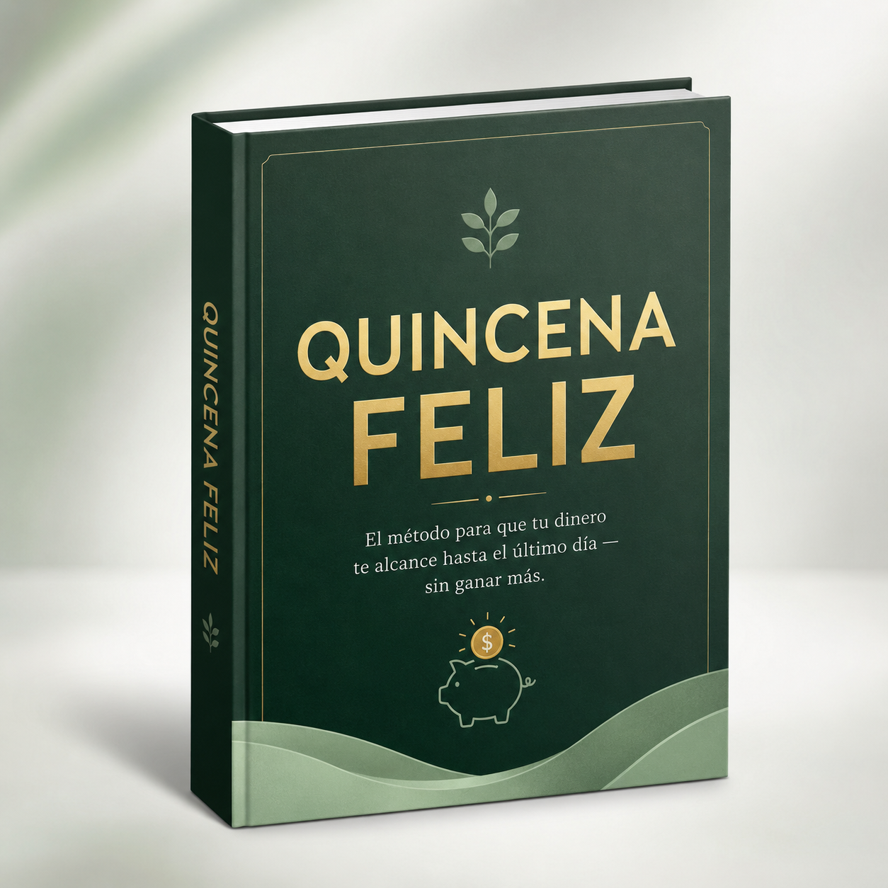 Quincena Feliz — Método + 5 Bonos